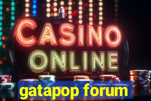 gatapop forum